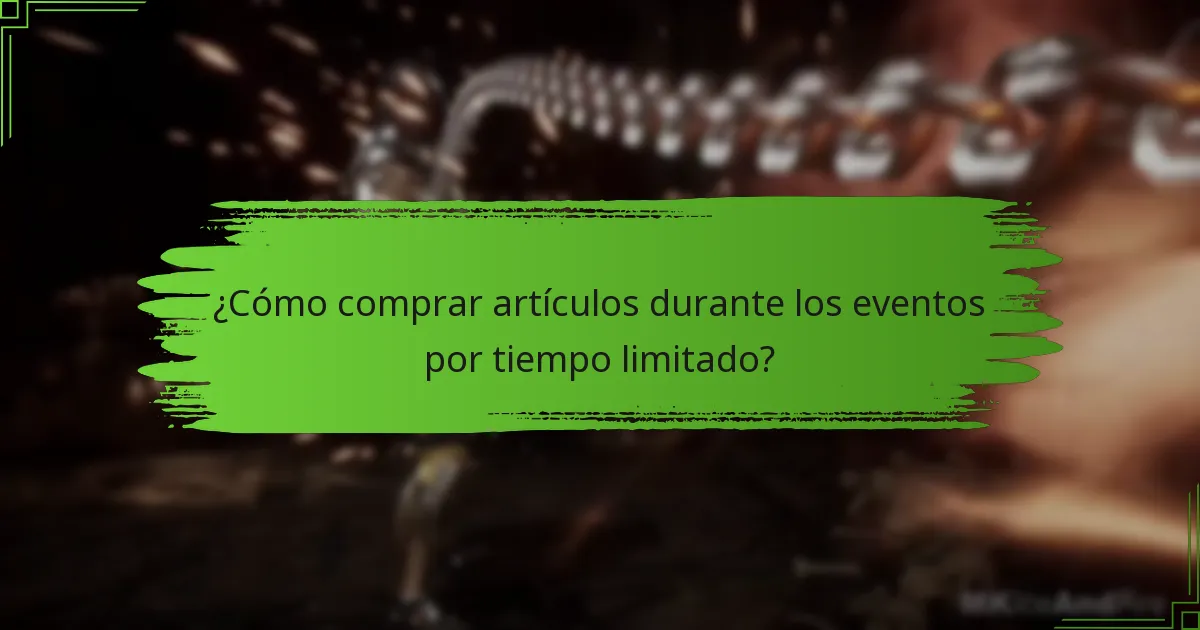 ¿Qué artículos están disponibles durante los eventos por tiempo limitado?