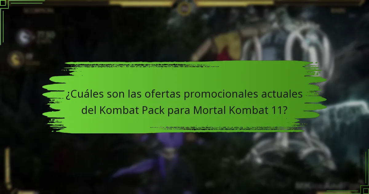 ¿Qué contenido limitado está incluido en el Kombat Pack?