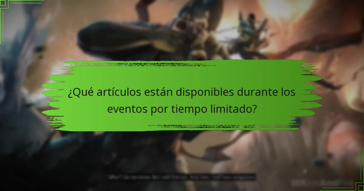 ¿Cuándo comienzan y terminan los eventos por tiempo limitado?